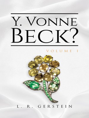 cover image of Y. Vonne Beck? Volume 1